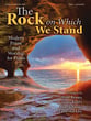 The Rock on Which We Stand piano sheet music cover